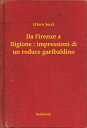 ŷKoboŻҽҥȥ㤨Da Firenze a Digione : impressioni di un reduce garibaldinoŻҽҡ[ Ettore Socci ]פβǤʤ100ߤˤʤޤ