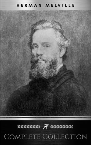 THE HERMAN MELVILLE BOOK: (12 CLASSIC ADVENTURE 