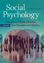 Social Psychology How Other People Influence Our Thoughts and Actions 2 volumes 【電子書籍】