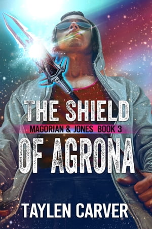 The Shield of AgronaŻҽҡ[ Taylen Carver ]