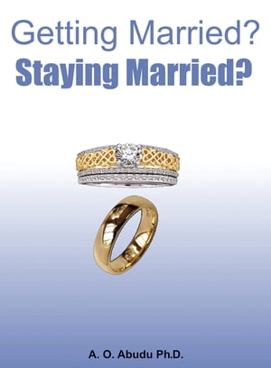 Getting Married? Staying Married?