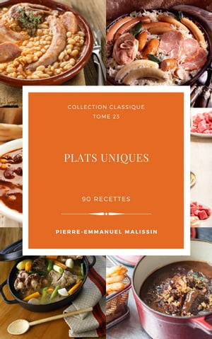 Plats uniques 90 recettes【電子書籍】[ Pie