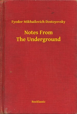 Notes From The Underground