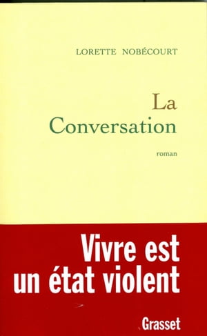 La conversationŻҽҡ[ Lorette Nob?court ]