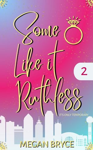 ŷKoboŻҽҥȥ㤨Some Like It Ruthless It's Only Temporary, #2Żҽҡ[ Megan Bryce ]פβǤʤ1,100ߤˤʤޤ