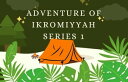 Adventures of ikromiyyah【電子書籍】 Funmilayo Raji