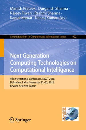 ŷKoboŻҽҥȥ㤨Next Generation Computing Technologies on Computational Intelligence 4th International Conference, NGCT 2018, Dehradun, India, November 21?22, 2018, Revised Selected PapersŻҽҡۡפβǤʤ6,076ߤˤʤޤ