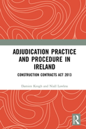 Adjudication Practice and Procedure in Ireland