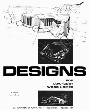 Designs for Low Cost Wood Homes