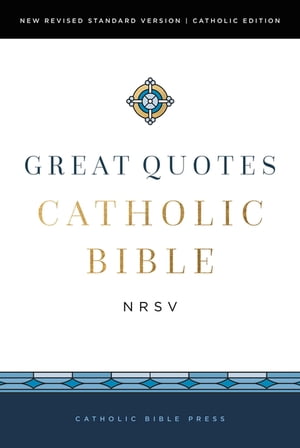 NRSVCE, Great Quotes Catholic Bible