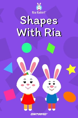 ŷKoboŻҽҥȥ㤨Shapes With Ria Learn With Ria Rabbit, #4Żҽҡ[ Ontamo Entertainment ]פβǤʤ150ߤˤʤޤ