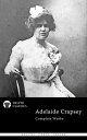 ŷKoboŻҽҥȥ㤨Delphi Complete Works of Adelaide Crapsey (IllustratedŻҽҡ[ Adelaide Crapsey ]פβǤʤ218ߤˤʤޤ