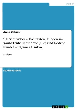 '11. September - Die letzten Stunden im World Trade Center' von Jules und Gédéon Naudet und James Hanlon