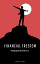 ŷKoboŻҽҥȥ㤨Financial Freedom - Managing Money With EaseŻҽҡ[ Ahmed Maynard ]פβǤʤ59ߤˤʤޤ