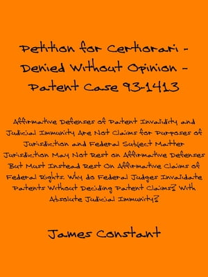 Petition for Certiorari: Denied Without Opinion Patent Case 93-1413