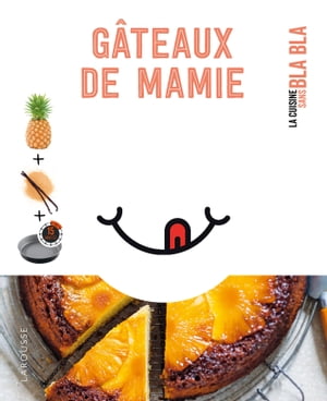 Petit blabla - G teaux de Mamie【電子書籍】 Collectif