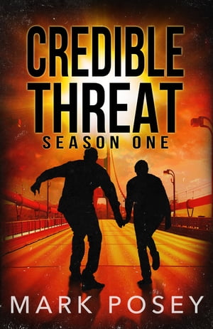ŷKoboŻҽҥȥ㤨Credible Threat Season OneŻҽҡ[ Mark Posey ]פβǤʤ836ߤˤʤޤ