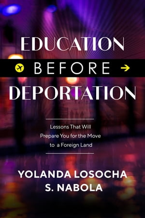 Education Before Deportation