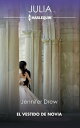 El vestido de novia【電子書籍】[ Jennifer 