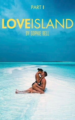 Love Island New Adult Journey Romance【電子