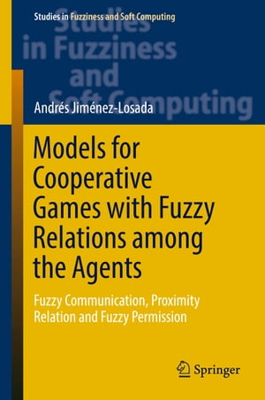 Models for Cooperative Games with Fuzzy Relations among the Agents