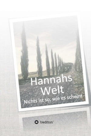 Hannahs Welt