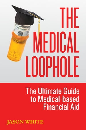 The Medical Loophole