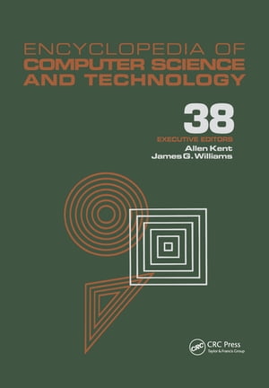 楽天楽天Kobo電子書籍ストアEncyclopedia of Computer Science and Technology Volume 38 - Supplement 23: Algorithms for Designing Multimedia Storage Servers to Models and Architectures【電子書籍】