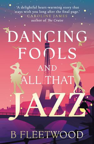 Dancing Fools and All That Jazz【電子書籍】[ B Fleetwood ]