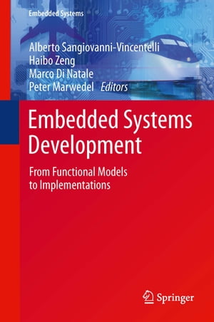 Embedded Systems Development From Functional Models to Implementations