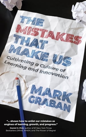 The Mistakes That Make Us