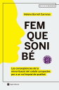 Fem que soni b? Les conseq??ncies de la minoritz