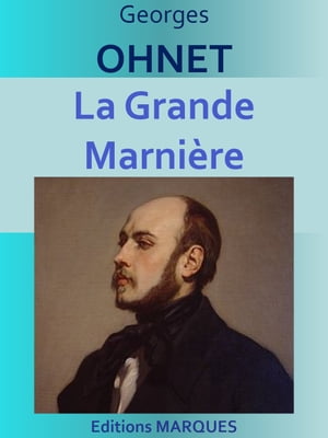 La Grande Marni?re Edition int?grale【電子書