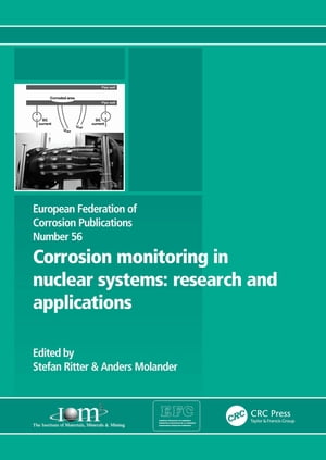 Corrosion Monitoring in Nuclear Systems EFC 56