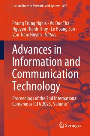 ＜p＞This book contains four keynote abstracts and 83 best peer-reviewed papers selected from the 179 submissions at the 2nd International Conference on Advances in ICT (ICTA 2023), which share research results and practical applications in ICT research and education. Technological changes and digital transformation that have taken place over the past decade have had significant impacts on all economic and social sectors. Information and Communication Technology (ICT) in general and artificial intelligence (AI) in particular have driven socio-economic growth.＜/p＞ ＜p＞The topics cover all ICT-related areas and their contributions to socio-economic development, focusing on the most advanced technologies, such as AI. Researchers and practitioners in academia and industry use the books as a valuable reference for their research activities, teaching, learning, and advancing current technologies.＜/p＞ ＜p＞The Conference is hosted by Thai Nguyen University of Information and Communication Technology (ICTU).＜/p＞画面が切り替わりますので、しばらくお待ち下さい。 ※ご購入は、楽天kobo商品ページからお願いします。※切り替わらない場合は、こちら をクリックして下さい。 ※このページからは注文できません。