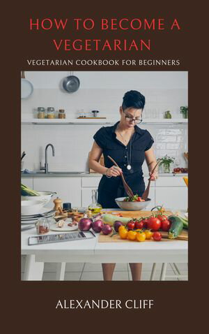 Vegetarian Cookbook for beginners