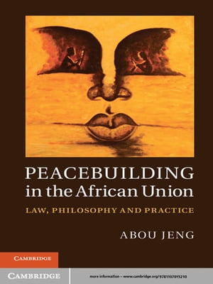 Peacebuilding in the African Union