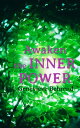 Awaken the Inner Power Your Invisible Power, How to Live Life and Love it, Attaining Your Heart 039 s Desire【電子書籍】 Genevi ve Behrend