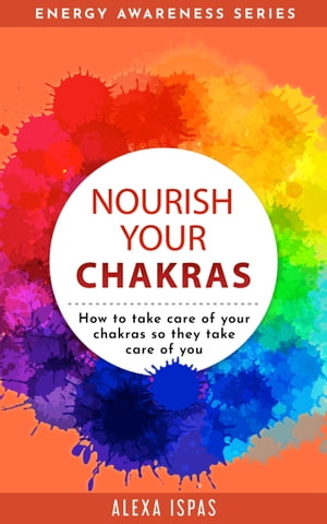 Nourish Your Chakras