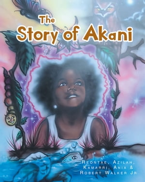 The Story of Akani