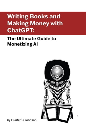 Writing Books and Making Money with ChatGPT