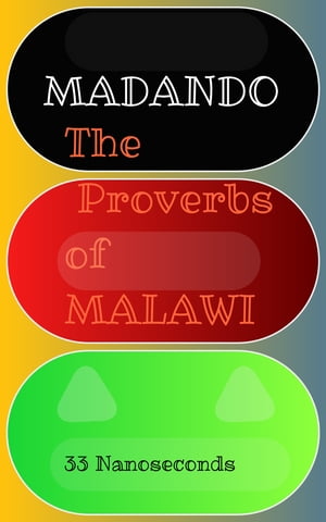 Madando; The Proverbs of Malawi