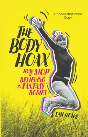 The Body Hoax