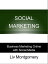 Social Marketing: Business Marketing Online with Social Media
