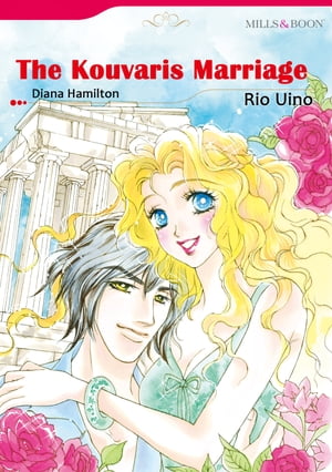 THE KOUVARIS MARRIAGE (Mills & Boon Comics)