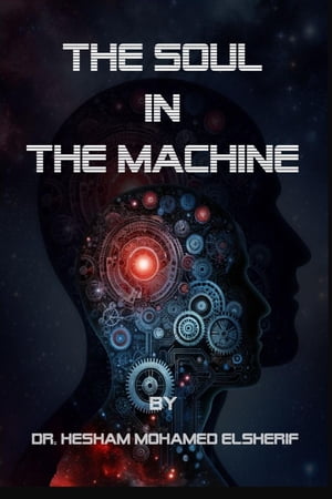 The Soul in the Machine Seeking Humanity in AI W