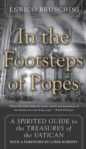 In the Footsteps of Popes