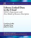 Library Linked Data in the Cloud OCLC’s Experi