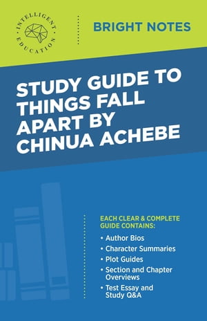 Study Guide to Things Fall Apart by Chinua Achebe