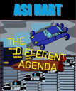 The Different Agenda【電子書籍】 Asi Hart